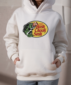 Bush Chook Sesh Just For The Bush Bass Pro Shops T-shirts