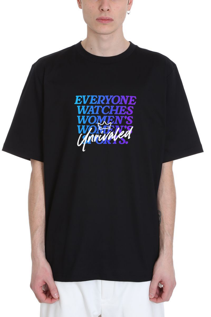 Everyone Watches Women’s Sports Unrivaled T-shirts
