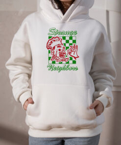 Strange Neighbors T-Shirts