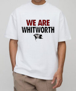We Are Whitworth Pirates T-shirts