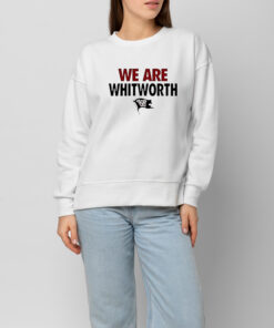 We Are Whitworth Pirates T-shirts