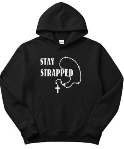 Stay Strapped Christian Shirt