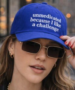 Unmedicated Because I Like A Challenge Hat Cap